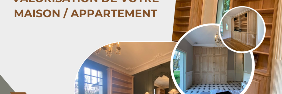 Comment les meubles sur mesure peuvent ajouter de la valeur à votre maison