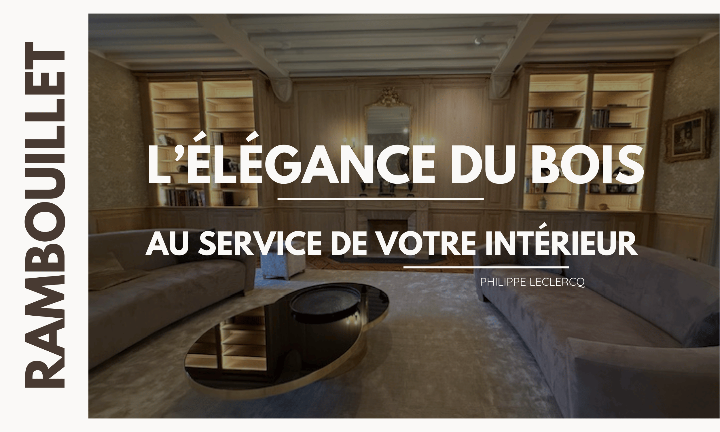 Bibliothèques et boiseries à Rambouillet